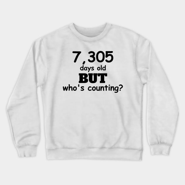 20th birthday 20 years old Crewneck Sweatshirt by Circle Project